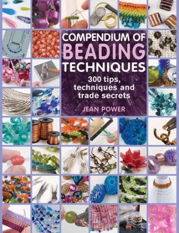 350+ Beading Tips, Techniques, and Trade Secrets by Jean Power